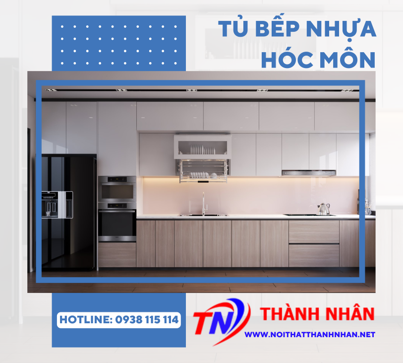 Tủ Bếp Nhựa Hóc Môn - Giải Pháp Nội Thất Hiện Đại, Bền Đẹp Theo Thời Gian